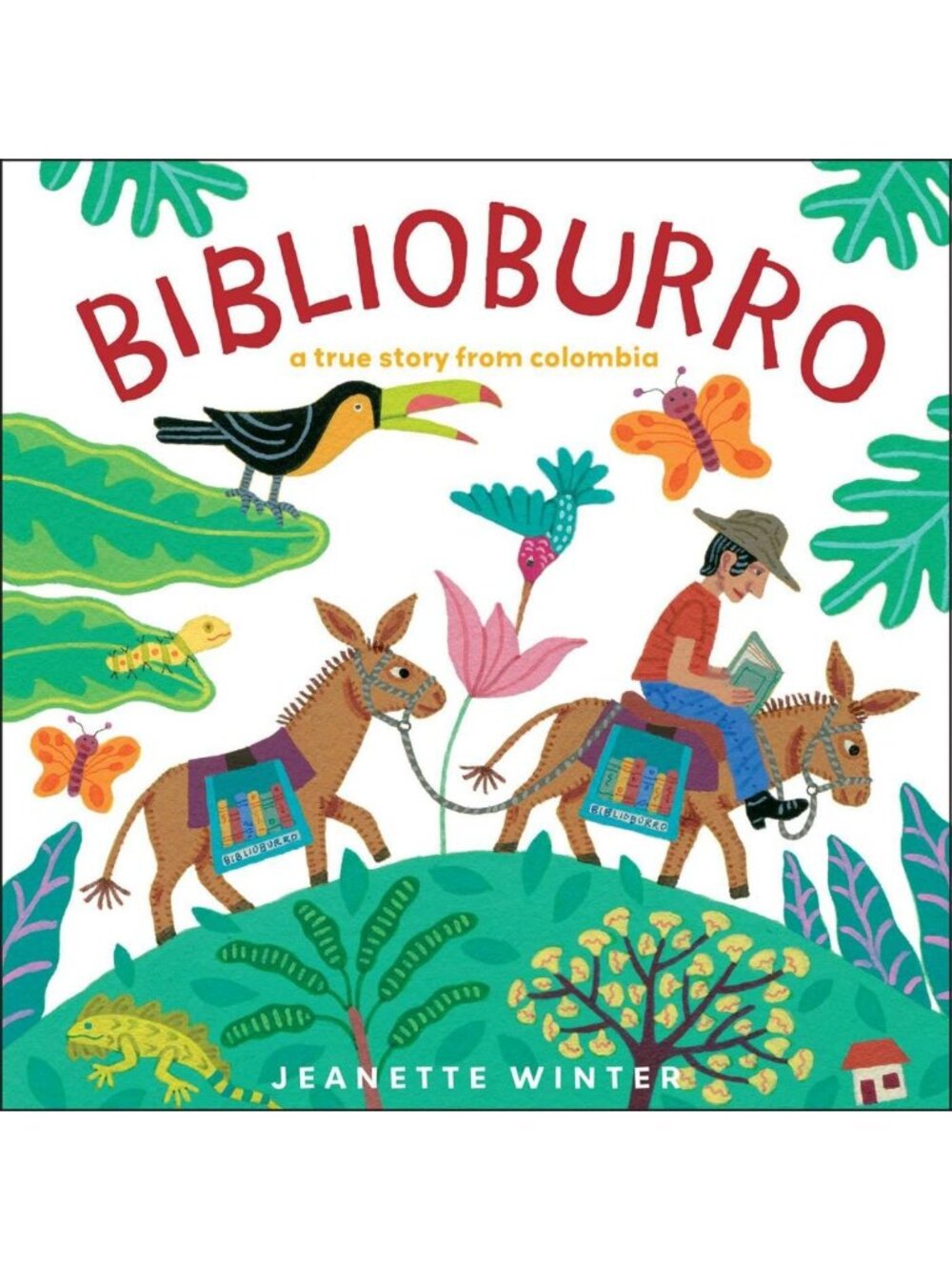 Biblioburro: Inspiring Children's Book about Adventure & Literacy in Colombia